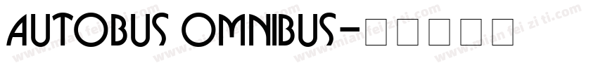 Autobus Omnibus字体转换